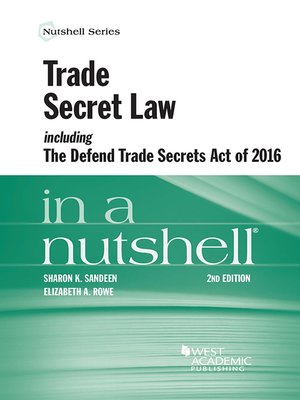 cover image of Trade Secret Law including the Defend Trade Secrets Act of 2016 in a Nutshell